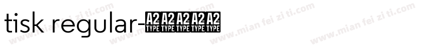 tisk regular字体转换